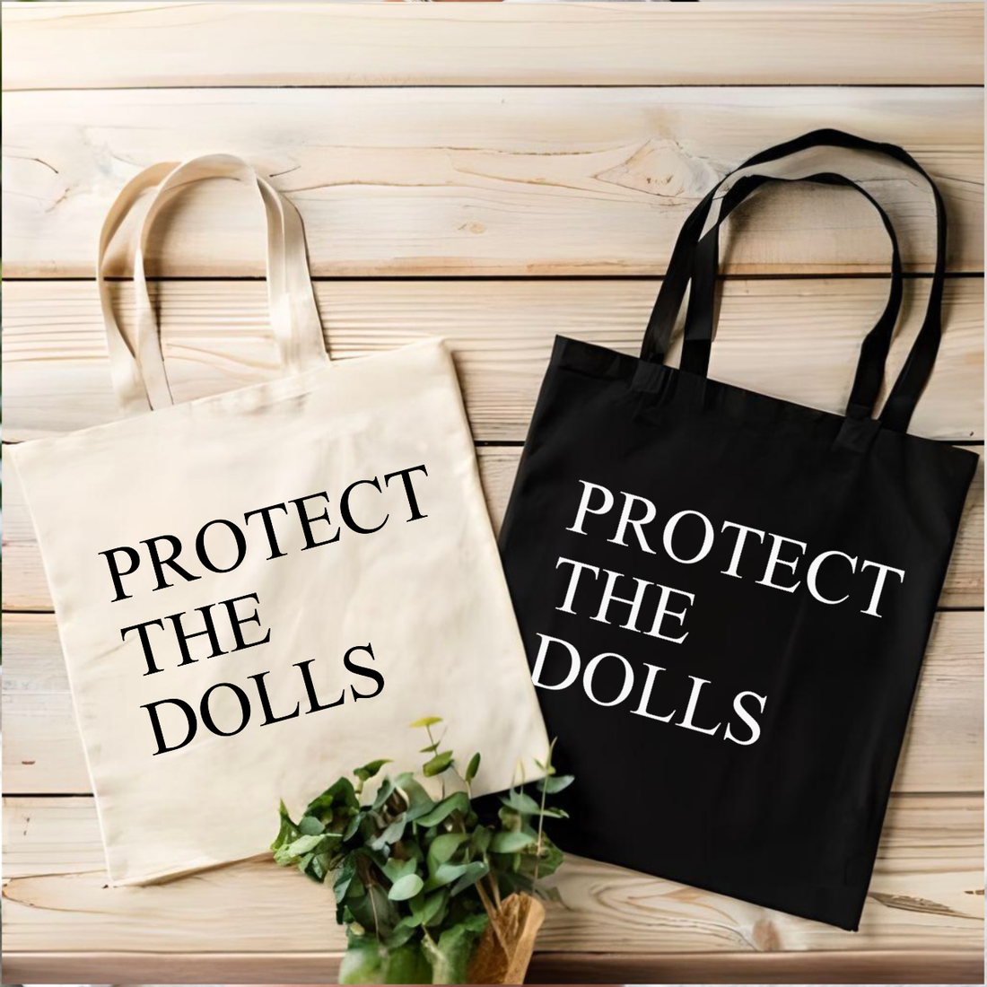 Protect the Dolls Tote Bag | Feminist | Trans Rights LGBTQ+