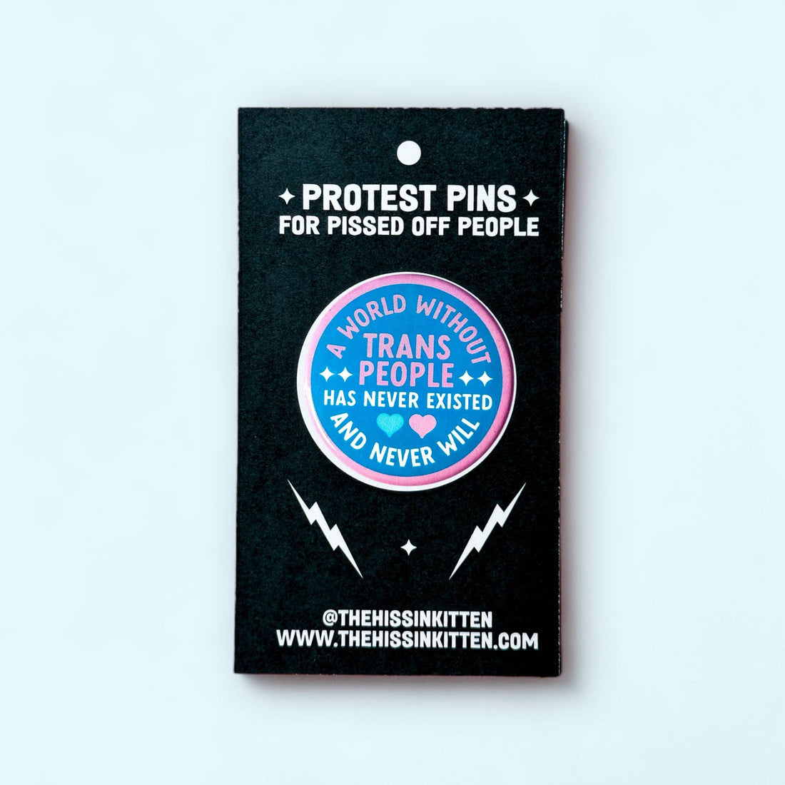 A World Without Trans People (Button or Magnet!)