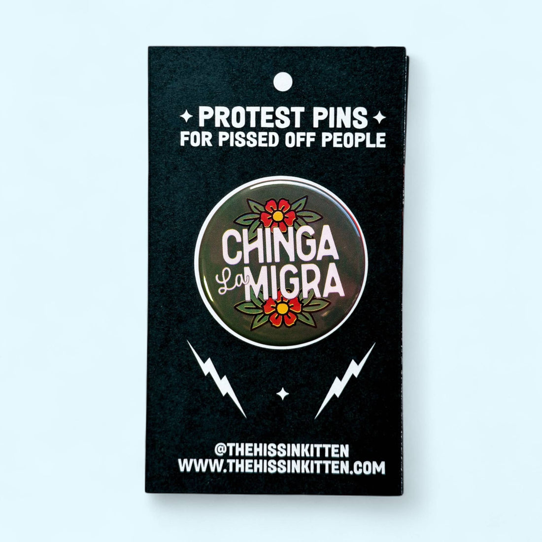 Chinga La Migra (FUCK ICE) Button or Magnet