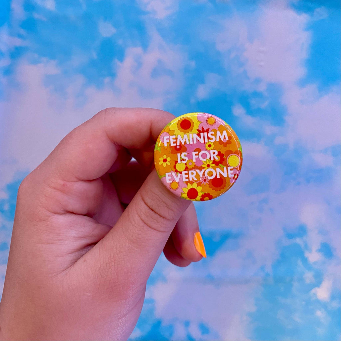 Feminism Is For Everyone Button