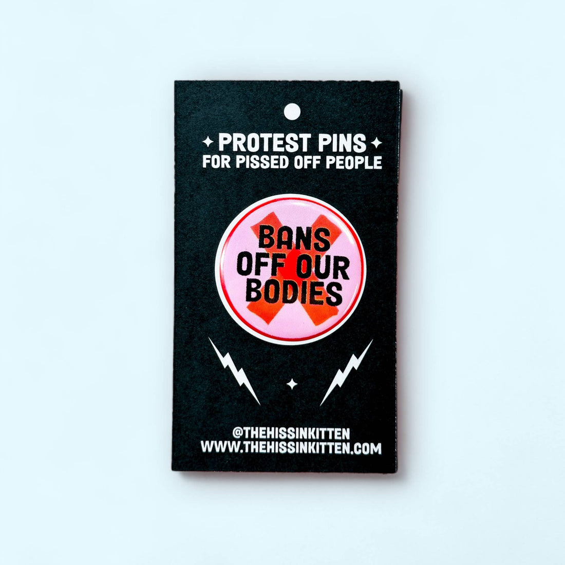 Bans Off Our Bodies (Button or Magnet!)