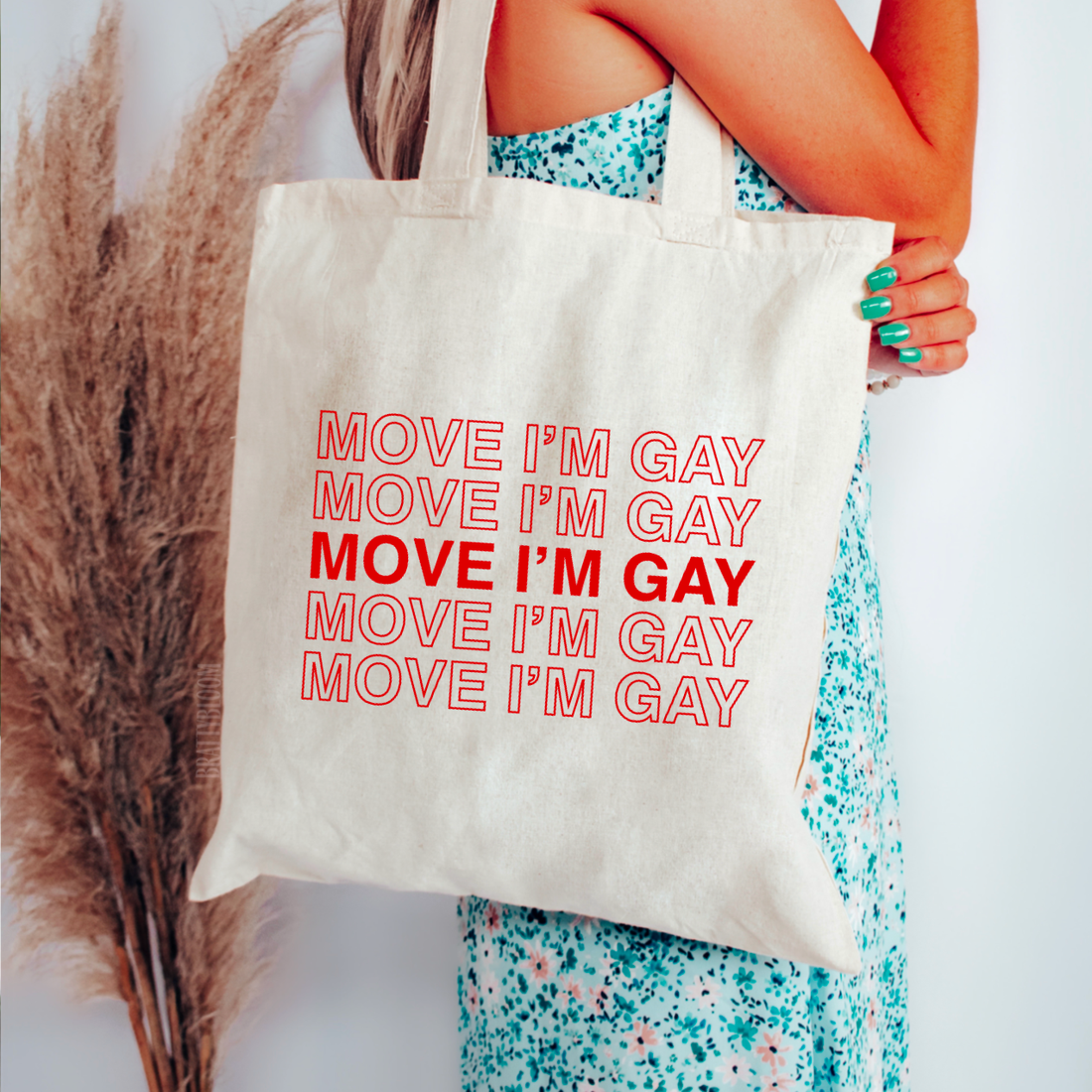 Move I’m Gay Tote Bag | LGBTQ+ | Queer | Pride Month