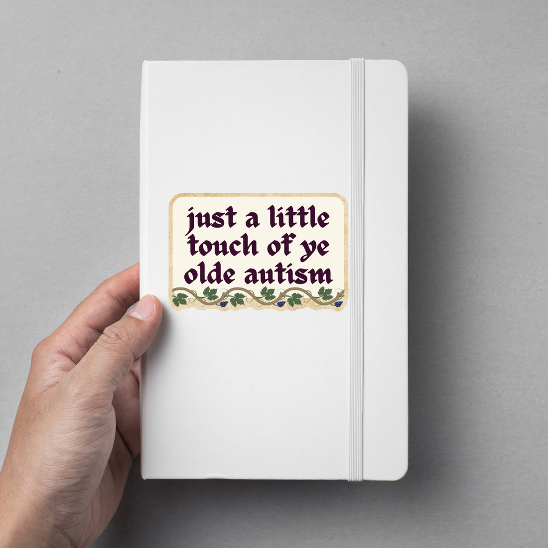 Just A Little Touch Of Ye Olde Autism Medieval Vinyl Sticker