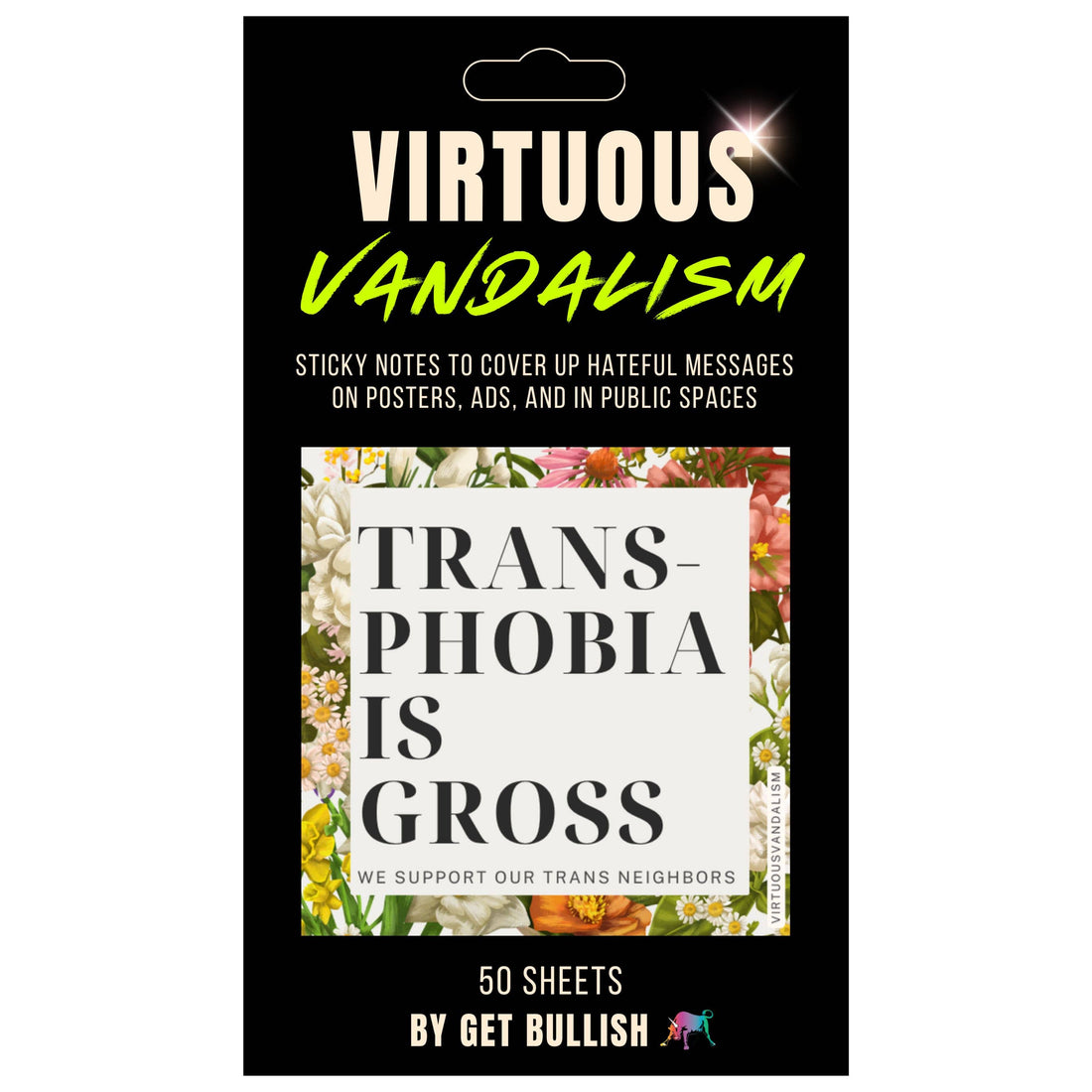 Virtuous Vandalism “Transphobia is Gross” Sticky Notes