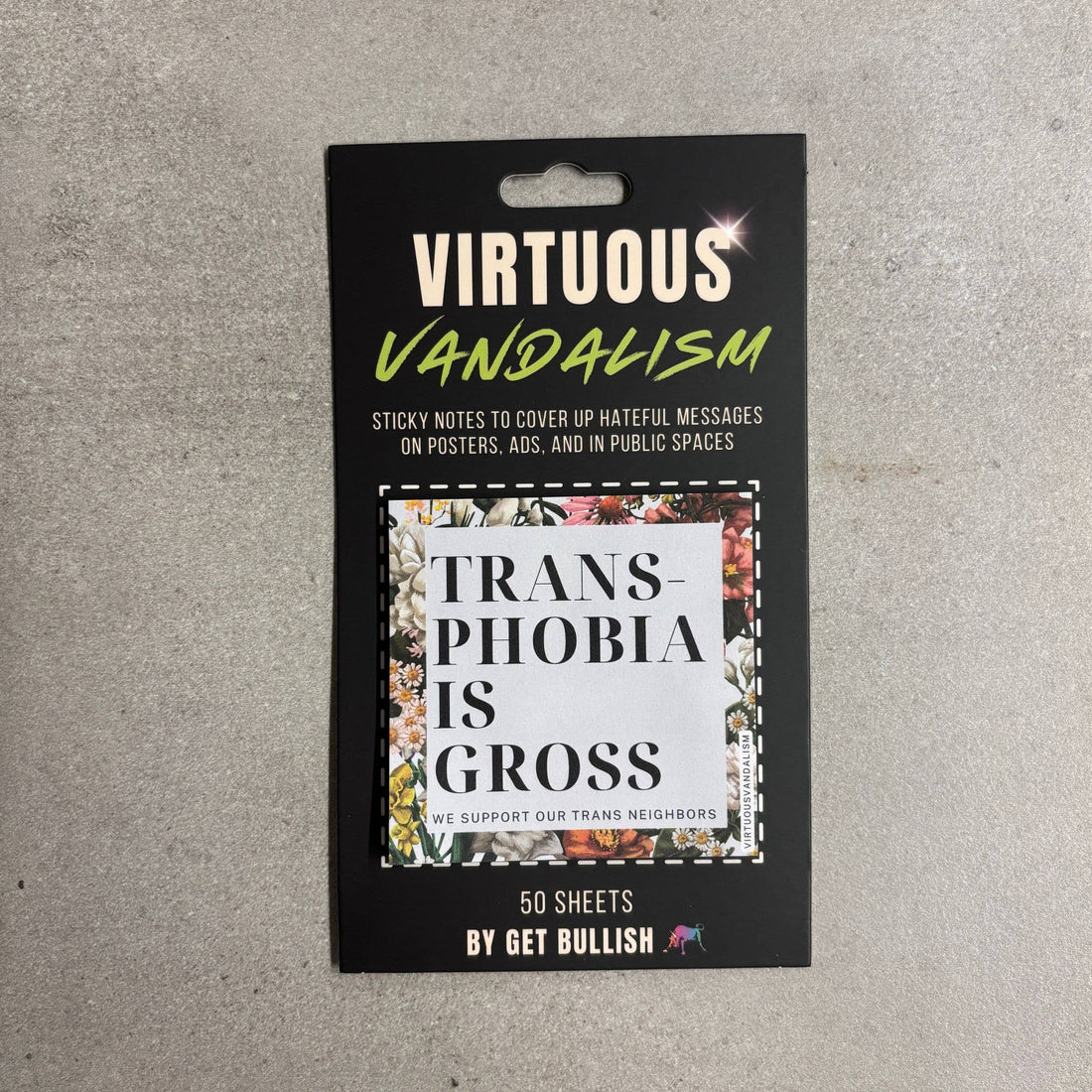 Virtuous Vandalism “Transphobia is Gross” Sticky Notes