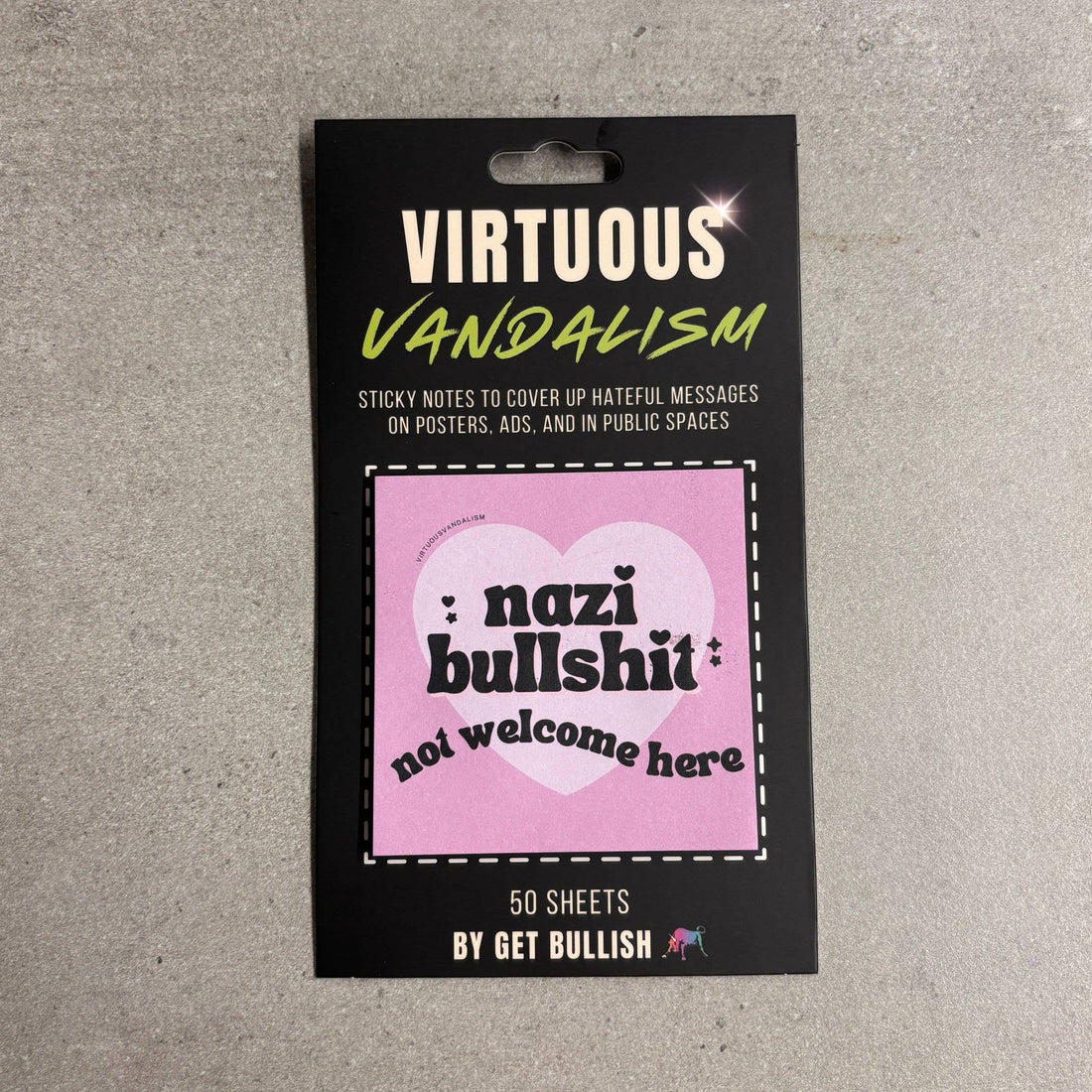 Virtuous Vandalism “Nazi Bullshit Not Welcome” Sticky Notes